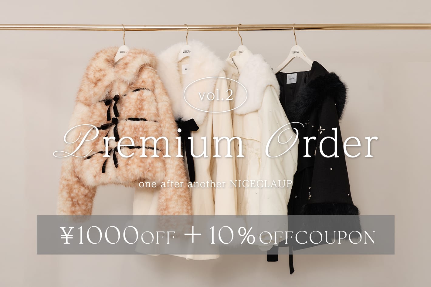 one after another NICE CLAUP 【premium order】2日間限定クーポン
