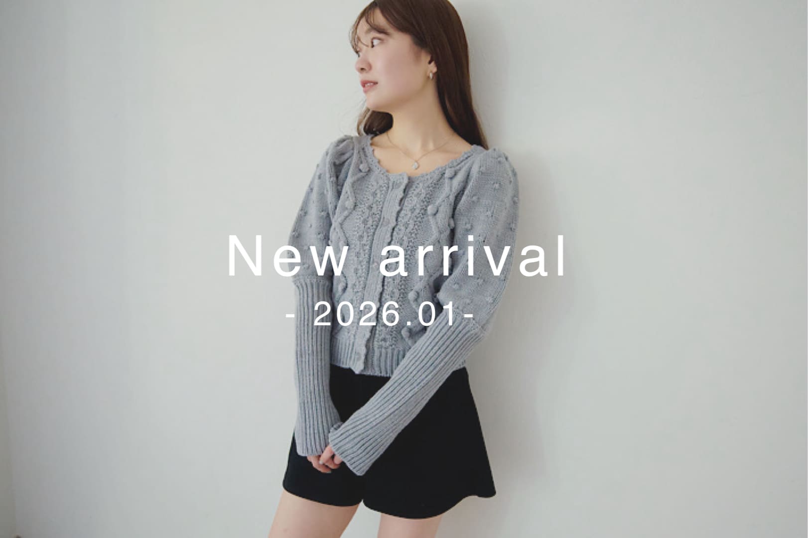 Kastane 【オンラインもまもなく通常販売！】New arrival -2026.01-