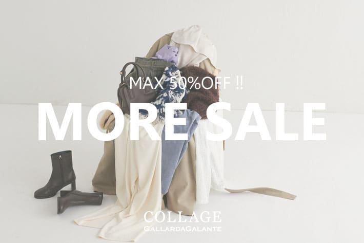 COLLAGE GALLARDAGALANTE 【WINTER SALE】本日よりマークダウン＆セールアイテムが追加！