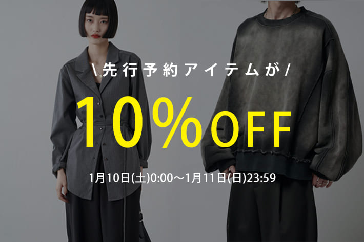 Lui's 【2日間限定‼】先行予約アイテム10%OFF