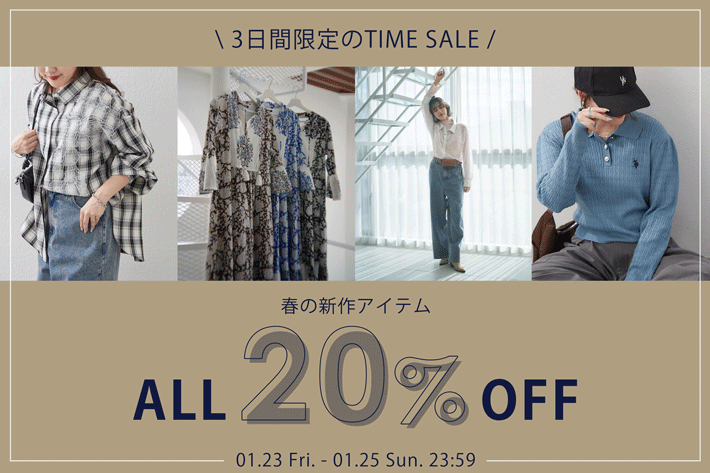 Remind me and forever 【春の新作がお得に！】新作ALL20%オフタイムセール開催中！