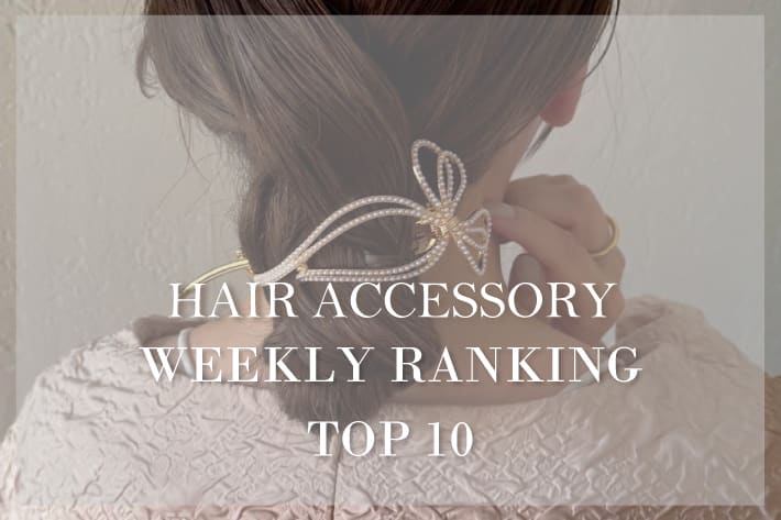Lattice 【1/25更新】今週のヘアアクセサリーTOP10！！