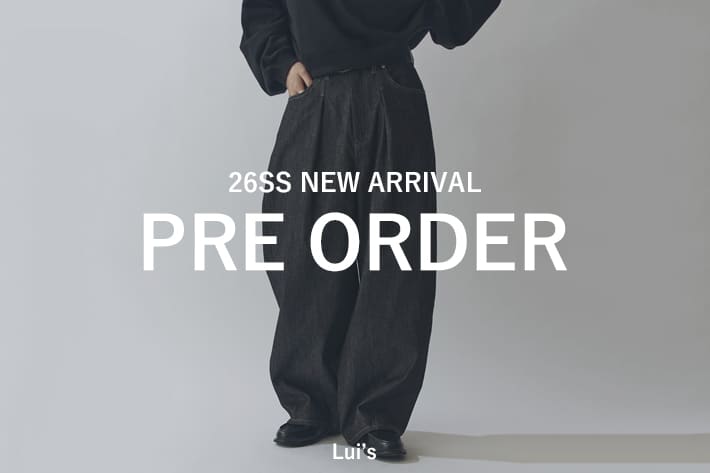 Lui's 【1/27更新】新作アイテム予約スタート