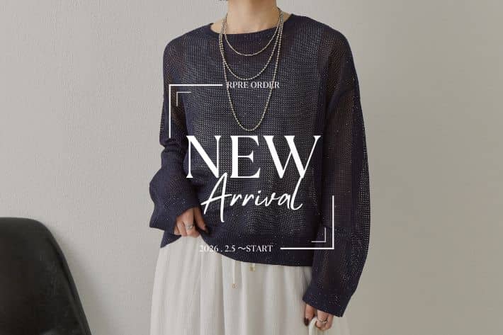 Jena　espace merveilleux 【NEW ARRIVAL】2月5日（木） 新作商品予約START！