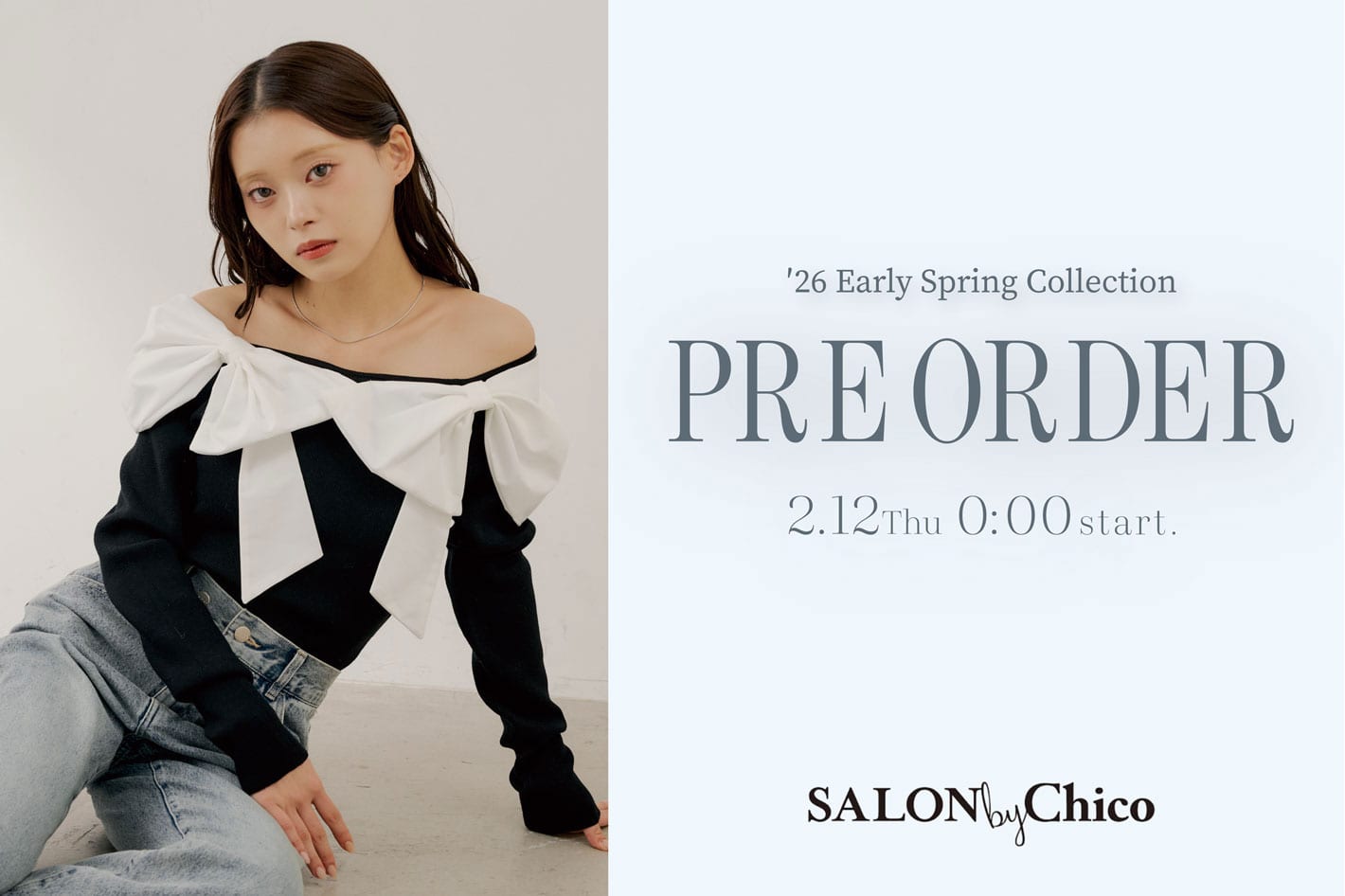 Chico 【coming soon...】SALON by Chico 2/12(Thu)0:00～新作予約START