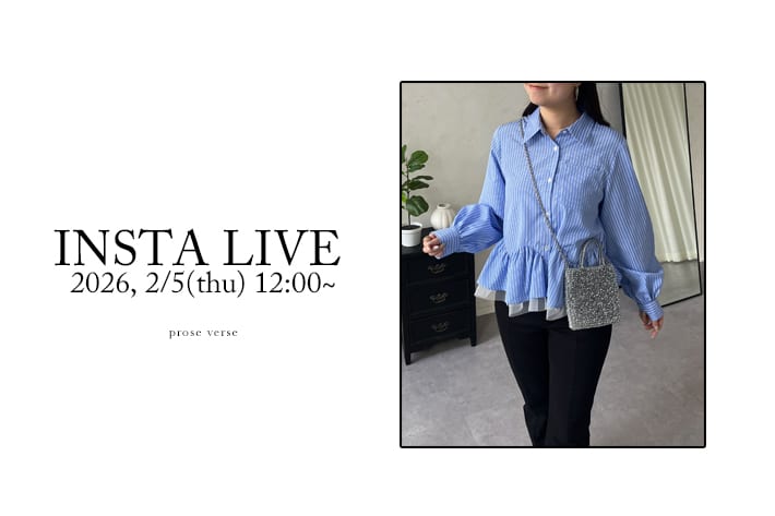 prose verse 《インスタライブ》2/5配信分アーカイブ公開！