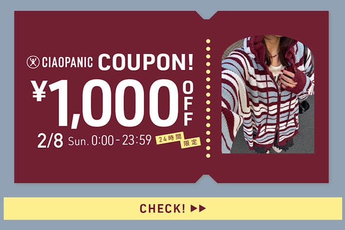 CIAOPANIC 1,000円OFFクーポン！