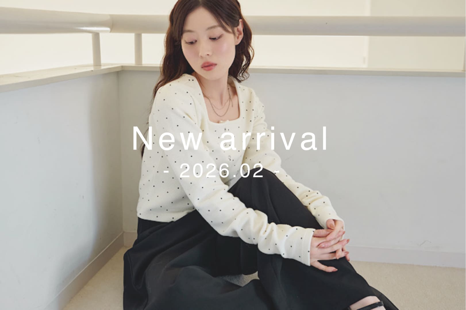 Kastane 【オンラインもまもなく通常販売！】New arrival -2026.02-