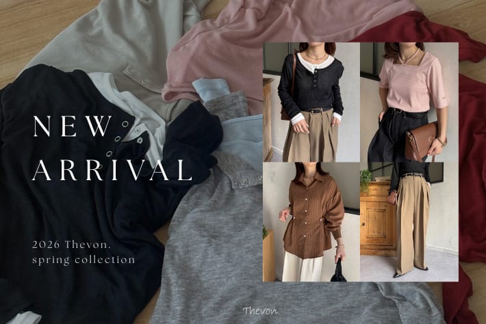 Thevon. 2/13(fri) NEW ARRIVAL！