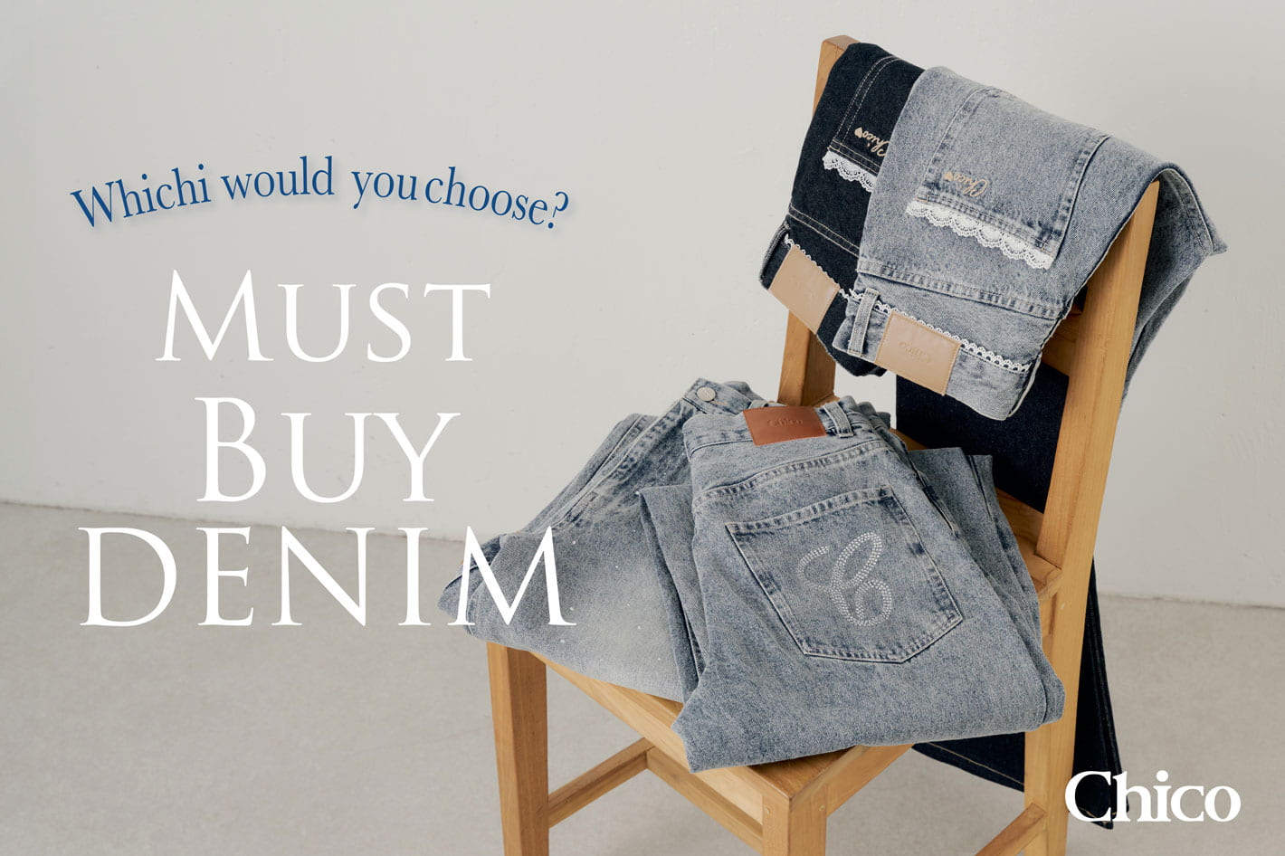 Chico 【あなたはどっち派？】今買うべきデニム２選！♡