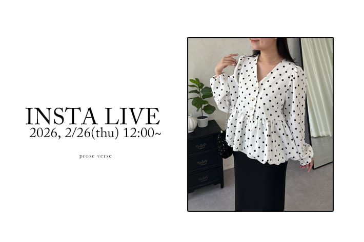 prose verse 《インスタライブ》2/26配信分アーカイブ公開！