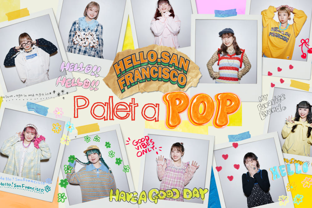 CIAOPANIC 【26SS】HELLO.SANFRANCISCO通常販売開始！