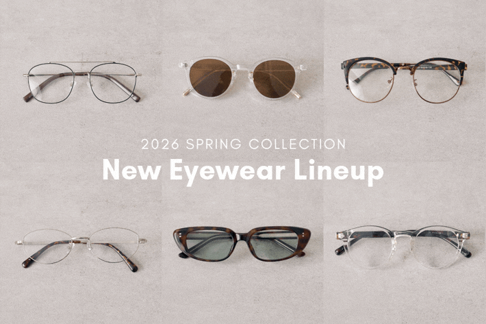 mystic 【2026 SPRING COLLECTION】New Eyewear Lineup