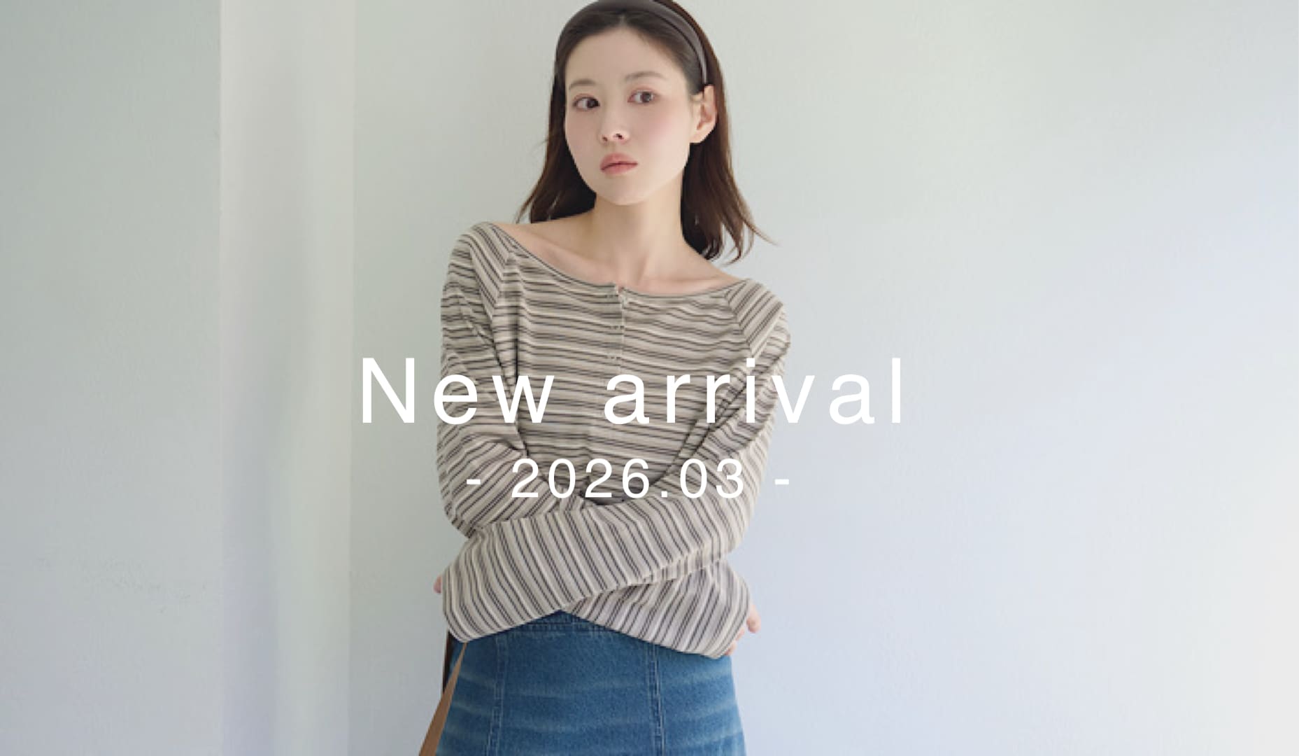 Kastane 【オンラインもまもなく通常販売！】New arrival -2026.03-
