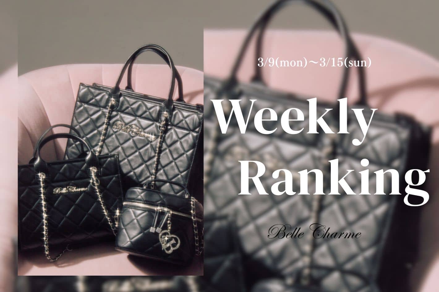 Belle Charme Weekly Ranking・・・♡