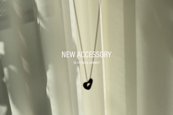 DOUDOU NEW ACCESSORY / 毎日の仕上げに、旬をひと添え。