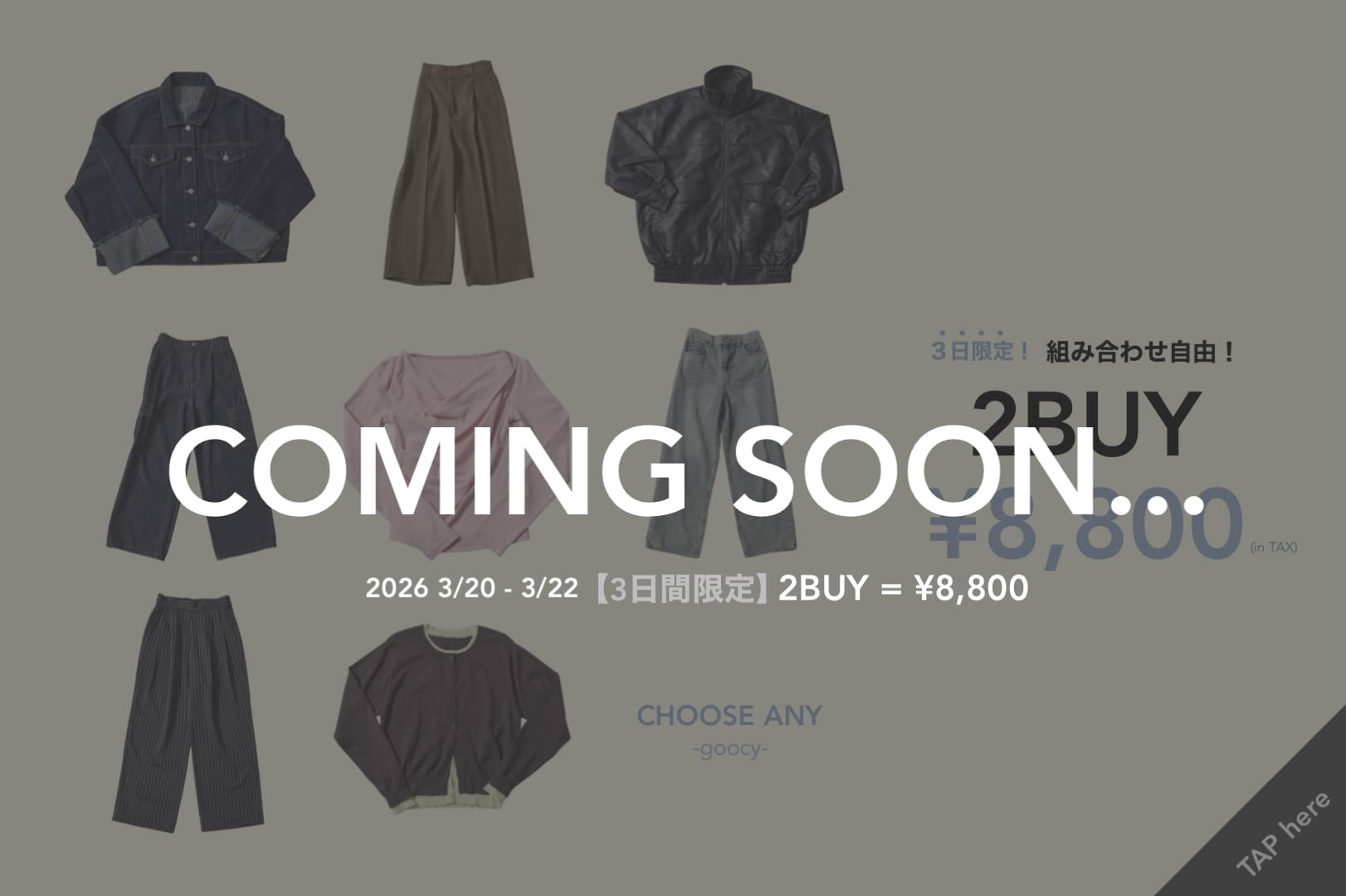 -goocy- 【coming soon...】自由に選んでお得にGET！2BUY￥8,800