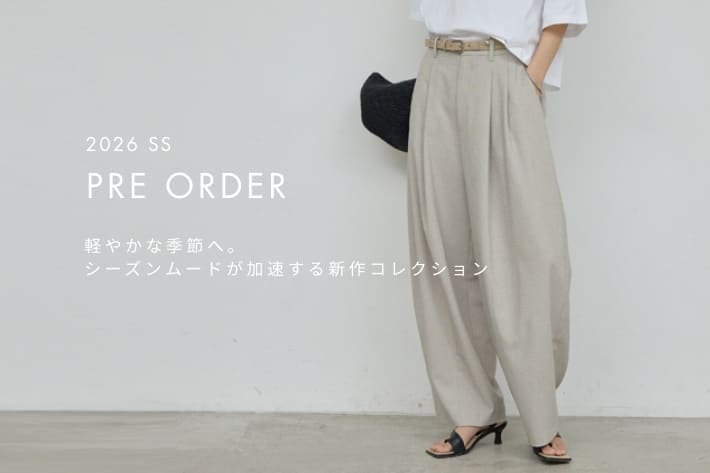 GALLARDAGALANTE 【PRE ORDER】軽やかな季節へ。シーズンムードが加速する新作コレクションが予約スタート！