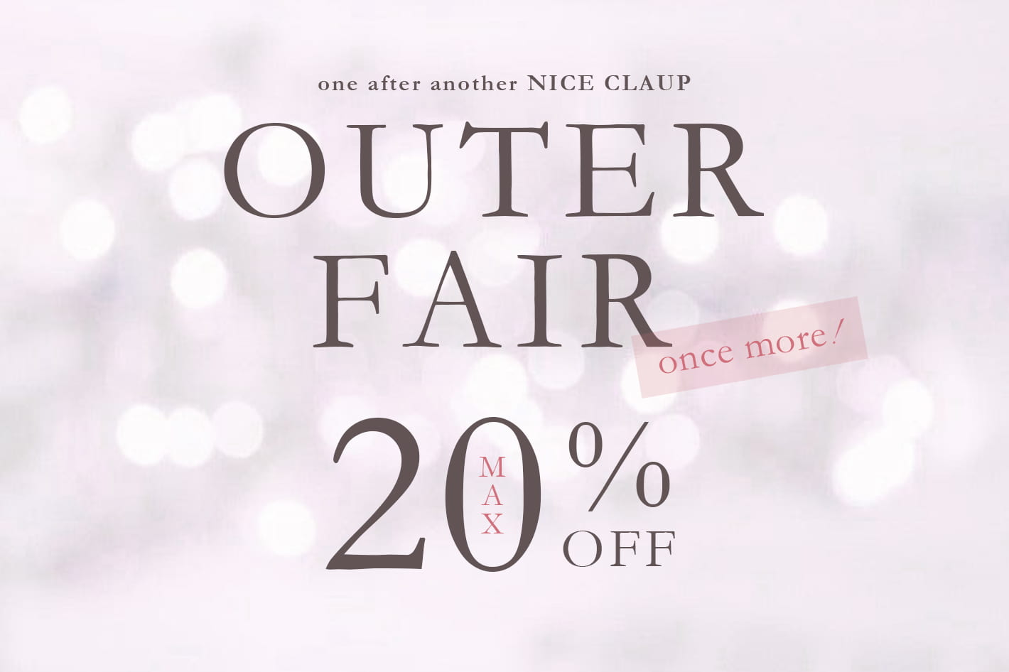 one after another NICE CLAUP 【復活開催】アウターフェア