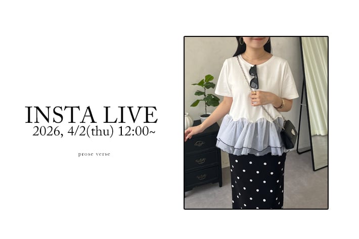 prose verse 《インスタライブ》4/2配信分アーカイブ公開！