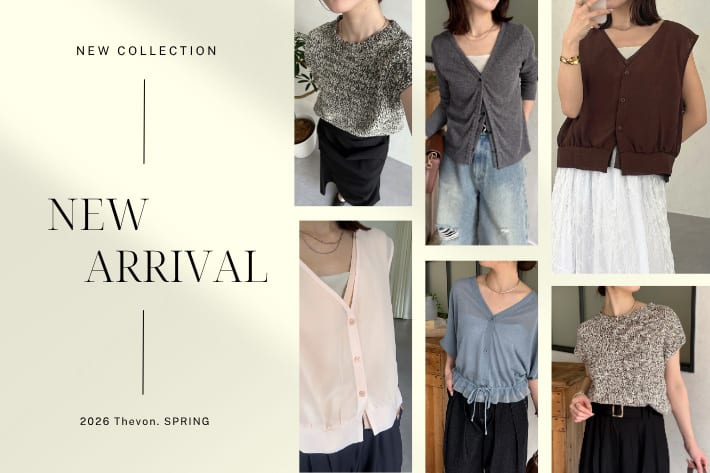 Thevon. 4/3(fri) NEW ARRIVAL！