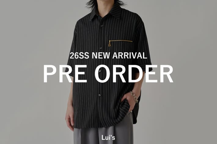 Lui's 【4/7更新】新作アイテム予約スタート