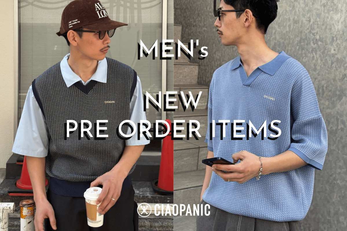 CIAOPANIC 【メンズ】人気のバーズアイシリーズなどの新作アイテム9選！
