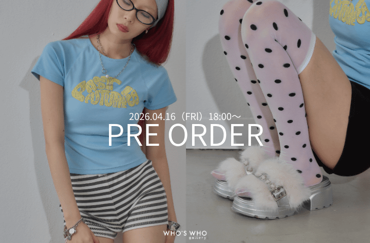 WHO’S WHO gallery 【PRE ORDER】