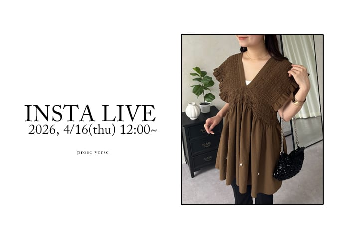 prose verse 《インスタライブ》4/16配信分アーカイブ公開！