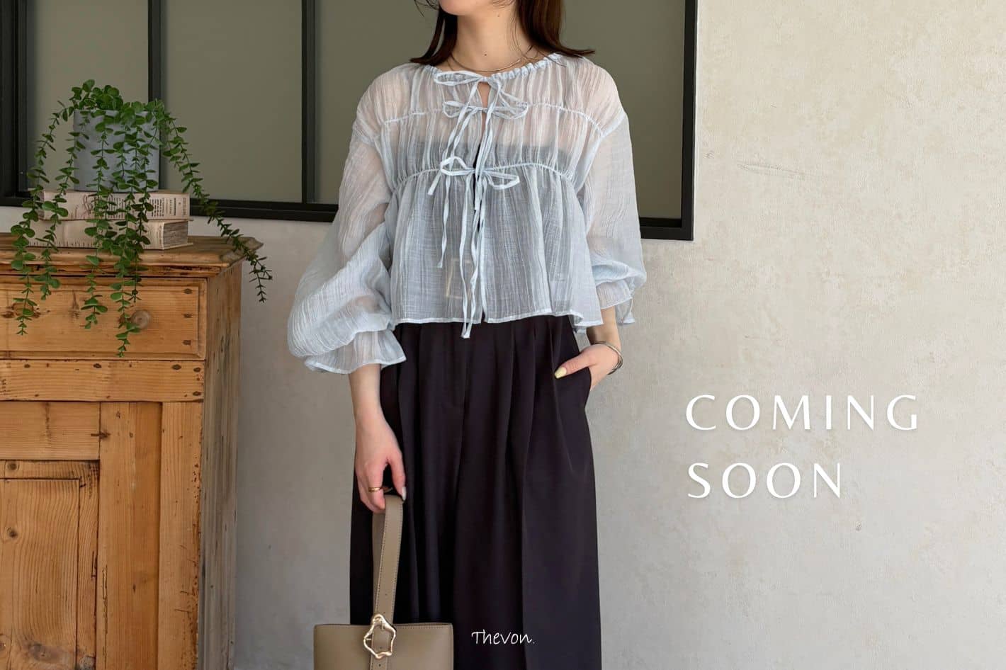 Thevon. 【COMING SOON】今週発売の注目の新作アイテムを公開！
