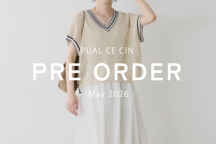 PUAL CE CIN 【5/16NEW】PRE ORDER - May-