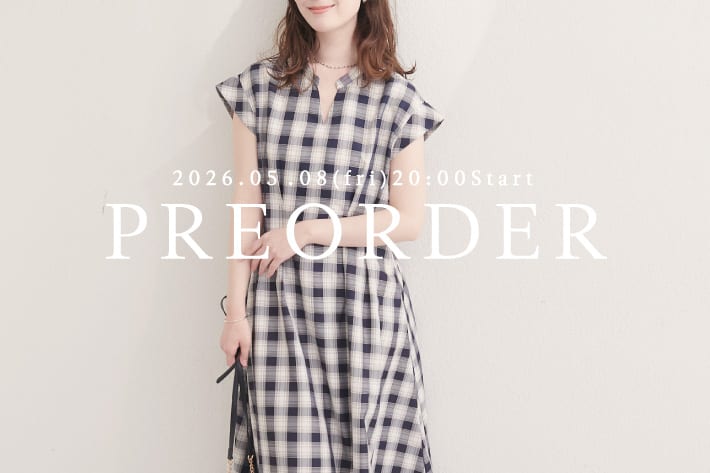 natural couture 【5.8(Fri) 20時販売！】新作アイテムのラインナップをご紹介！