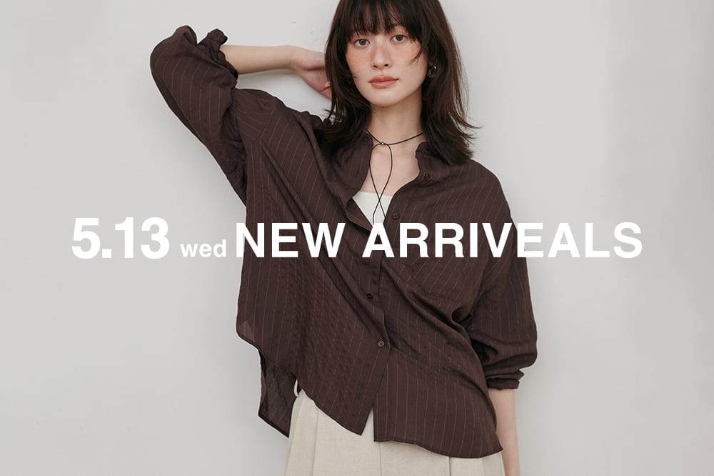 LARUTA NEW ARRIVAL 《05.13 wed 新作アイテムをcheck》