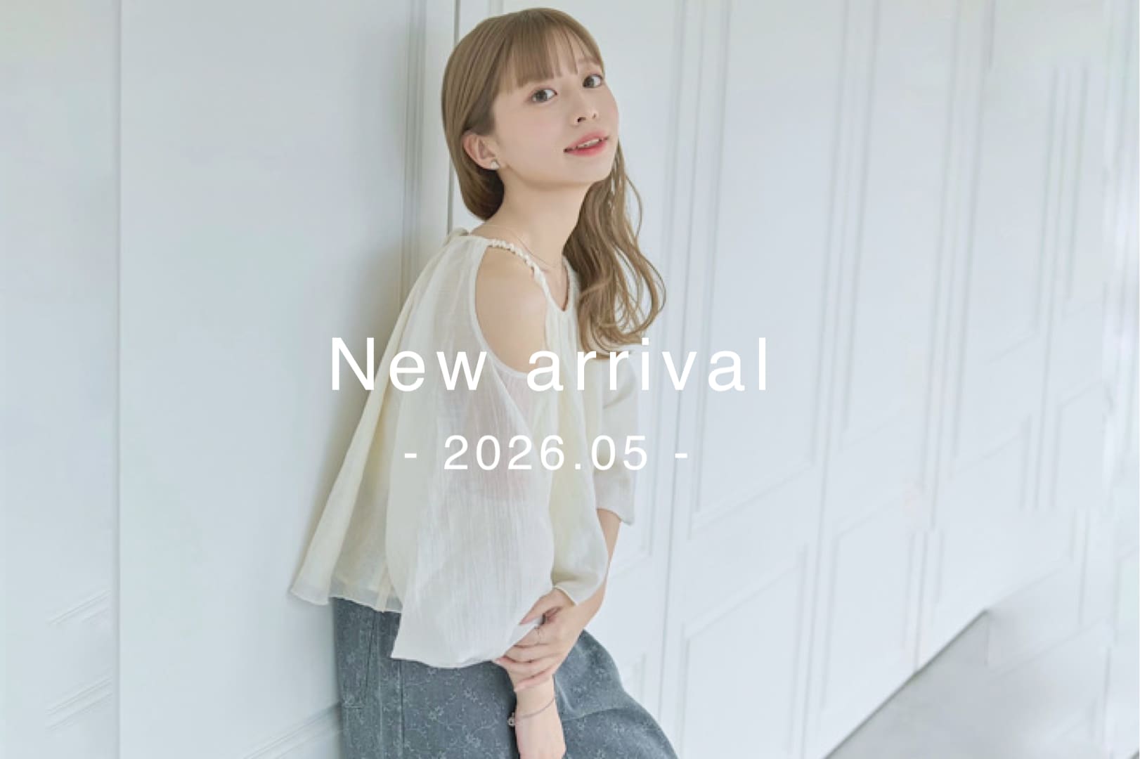 Kastane 【オンラインもまもなく通常販売！】New arrival -2026.05-