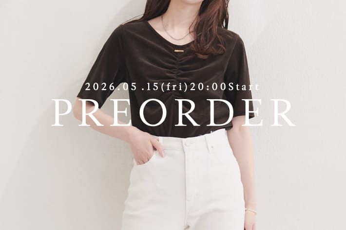 natural couture 【5.15(Fri) 20時販売！】新作アイテムのラインナップをご紹介！