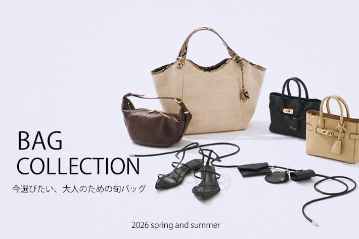 RIVE DROITE BAG COLLECTION  今選びたい、大人のための旬バッグ