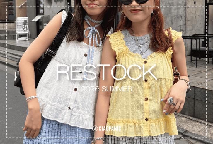 CIAOPANIC 【RESTOCK】6/14(日)～再販売決定！