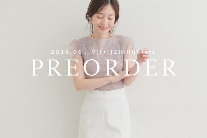natural couture 【6.19(Fri) 20時販売！】新作アイテムのラインナップをご紹介！