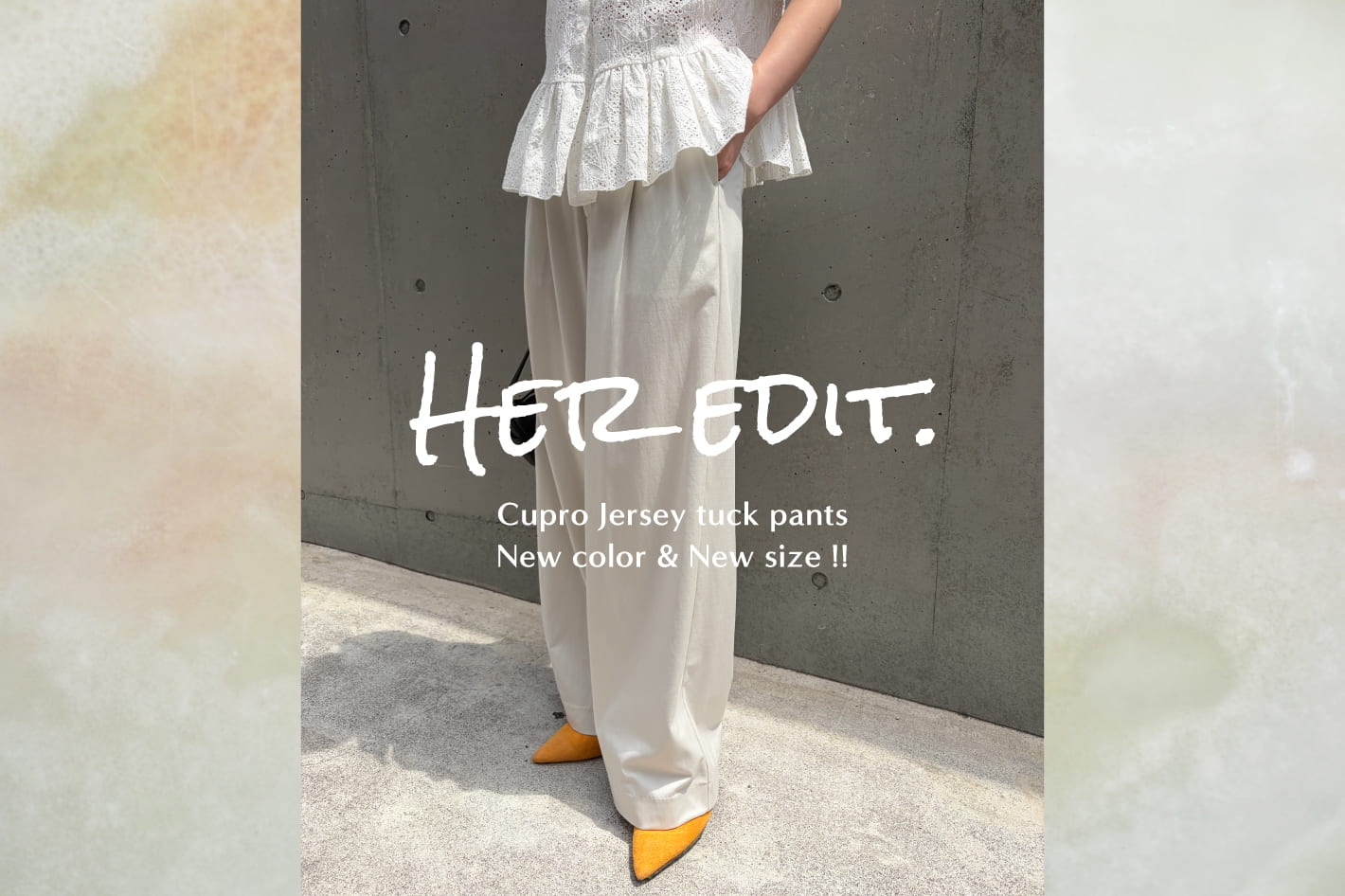 SHENERY 【6/20 (土) NEW PRE ORDER】Her Edit 新色 / 新サイズ追加 
