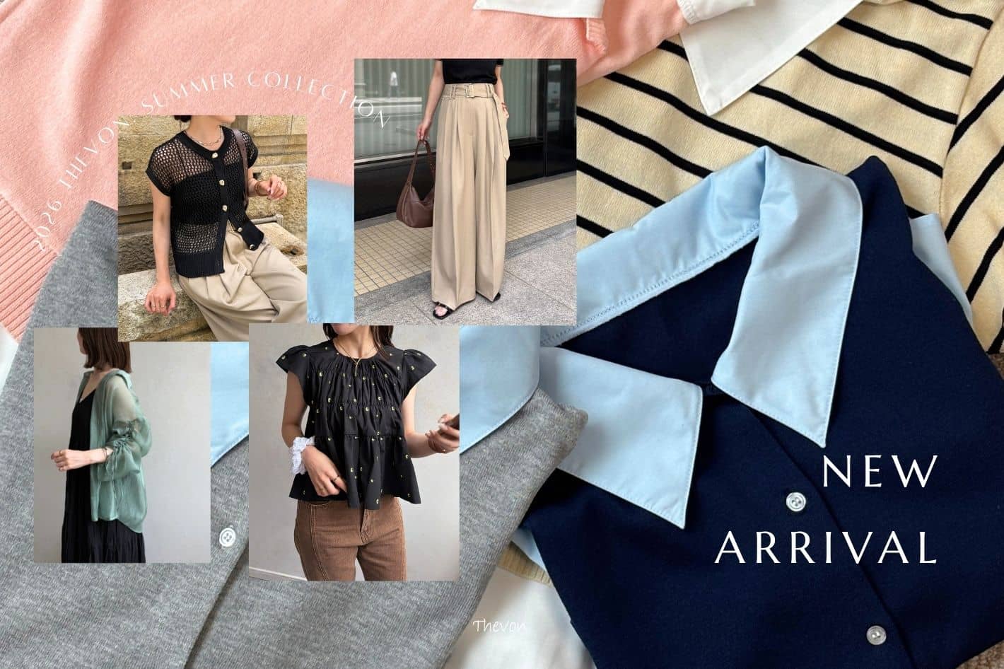 Thevon. 6/26(fri) NEW ARRIVAL！