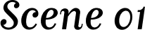 Scene 01