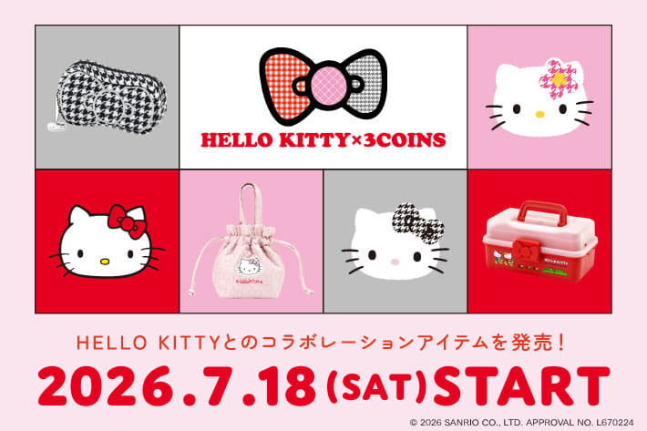 3COINS 【7/18 (土)発売】HELLO KITTY × 3COINS