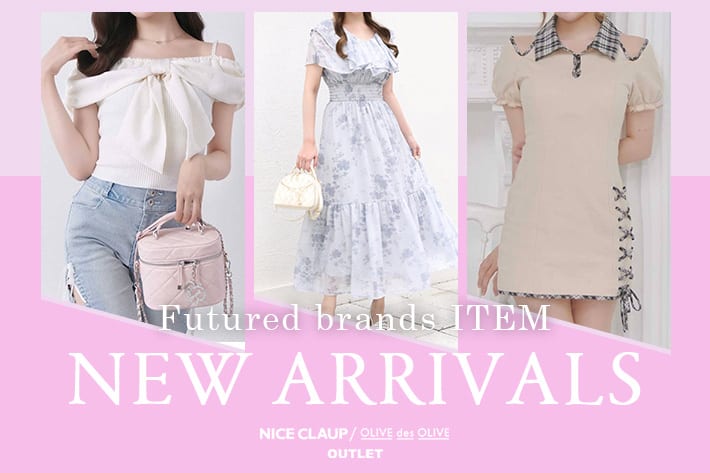 NICE CLAUP / OLIVE des OLIVE OUTLET 06.30  Tue. - NEW ARRIVALS