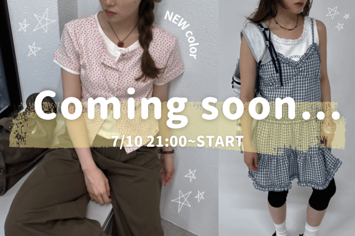 w closet COMING SOON...【7/10(fri) 21:00~新作予約開始！】