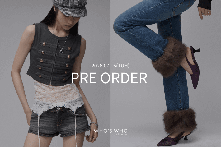 WHO’S WHO gallery 【PRE ORDER】今週の予約開始アイテム
