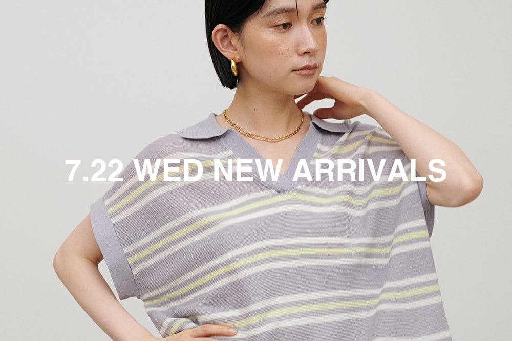 LARUTA NEW ARRIVAL 《07.22 wed 新作アイテムをcheck》
