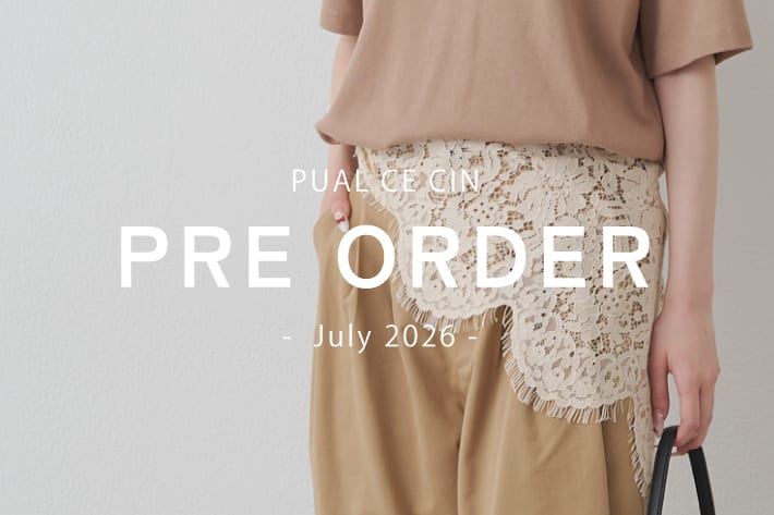 PUAL CE CIN 【7/25NEW】PRE ORDER - July-