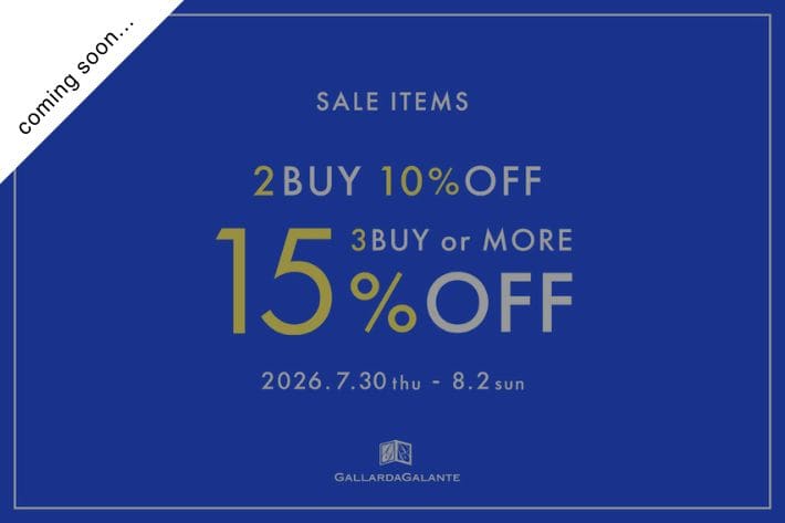GALLARDAGALANTE 《予告》【店舗同時開催】セールはまとめ買いが断然おトク！2BUY10％・3BUY15％OFFクーポン配布！
