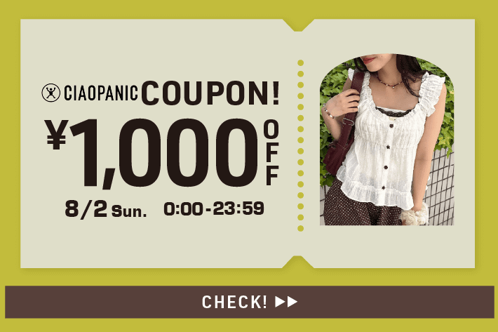 CIAOPANIC 【CIAOPANIC】24時間限定！1,000円OFFクーポン！