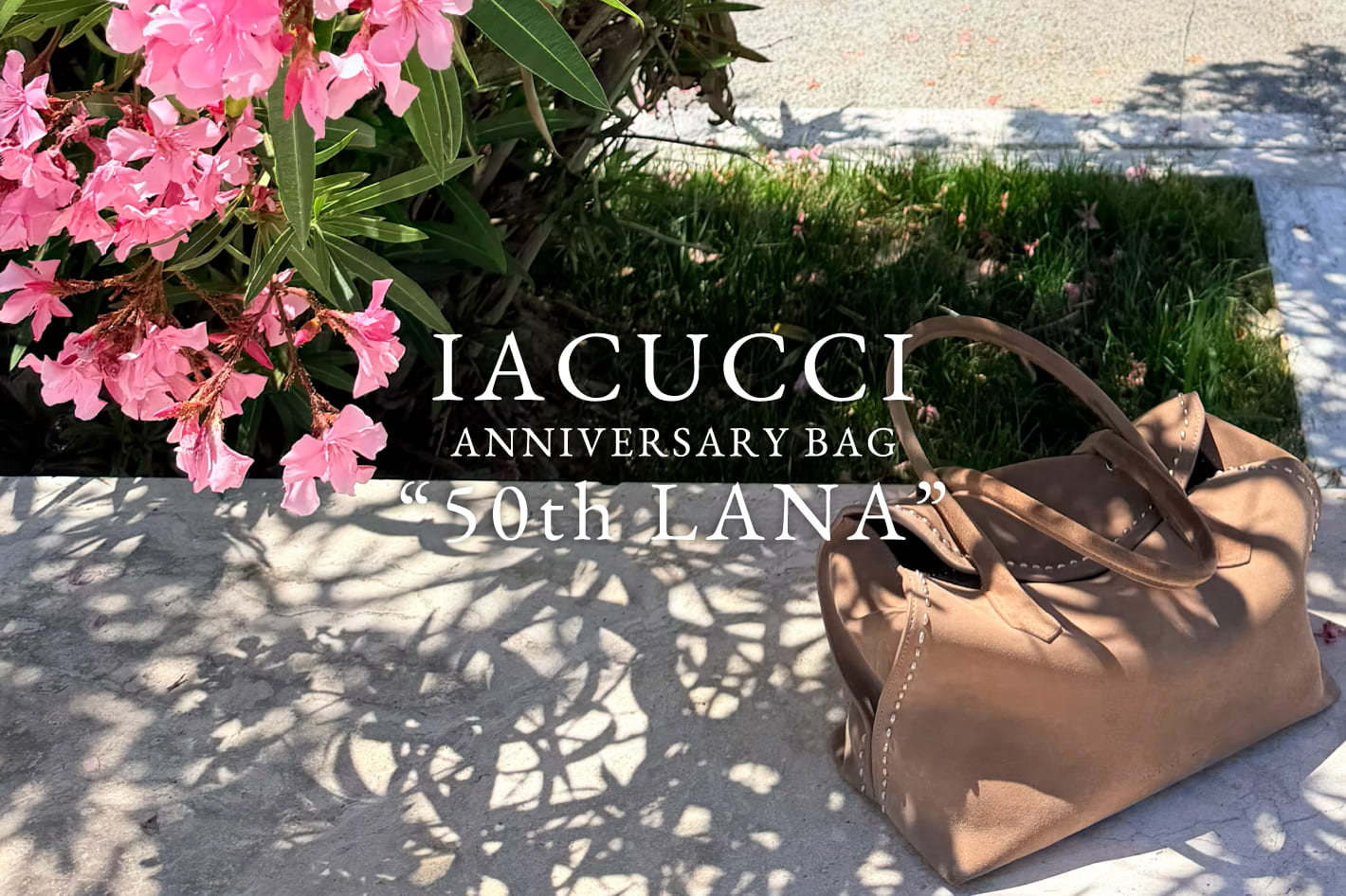 IACUCCI IACUCCI ANNIVERSARY BAG "50th LANA"
